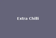 Extra Chilli at LuckyTwice
